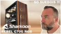 SHARKOON C70G : du bois et du verre tremp pour un boitier trop styl ???