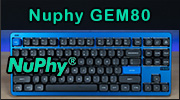 Test clavier : Gem80 de Nuphy, toujours au top ?