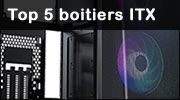 Top 5 des meilleurs boitiers Mini-ITX 