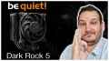 be quiet! Dark Rock 5, sobrit et efficacit runies !