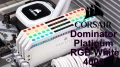  Prsentation mmoire DDR4 CORSAIR Dominator Platinum RGB White 4000