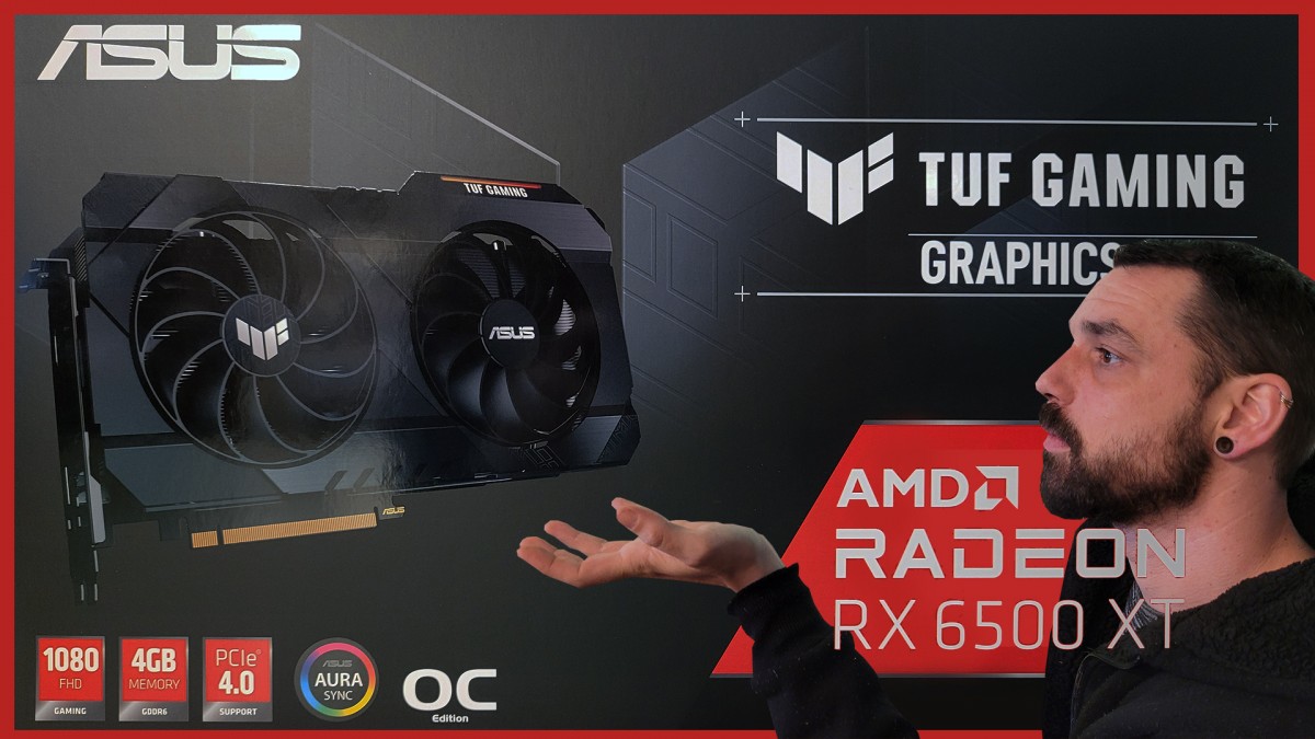 [Cowcot TV] ASUS TUF Gaming RX 6500 XT : la nouveauté d'AMD en entrée de gamme