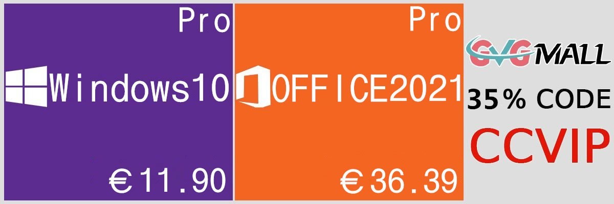 Windows 10 Pro à 11.90 euros et Office 2021 à 36.39 euros avec CCL et GVGMALL