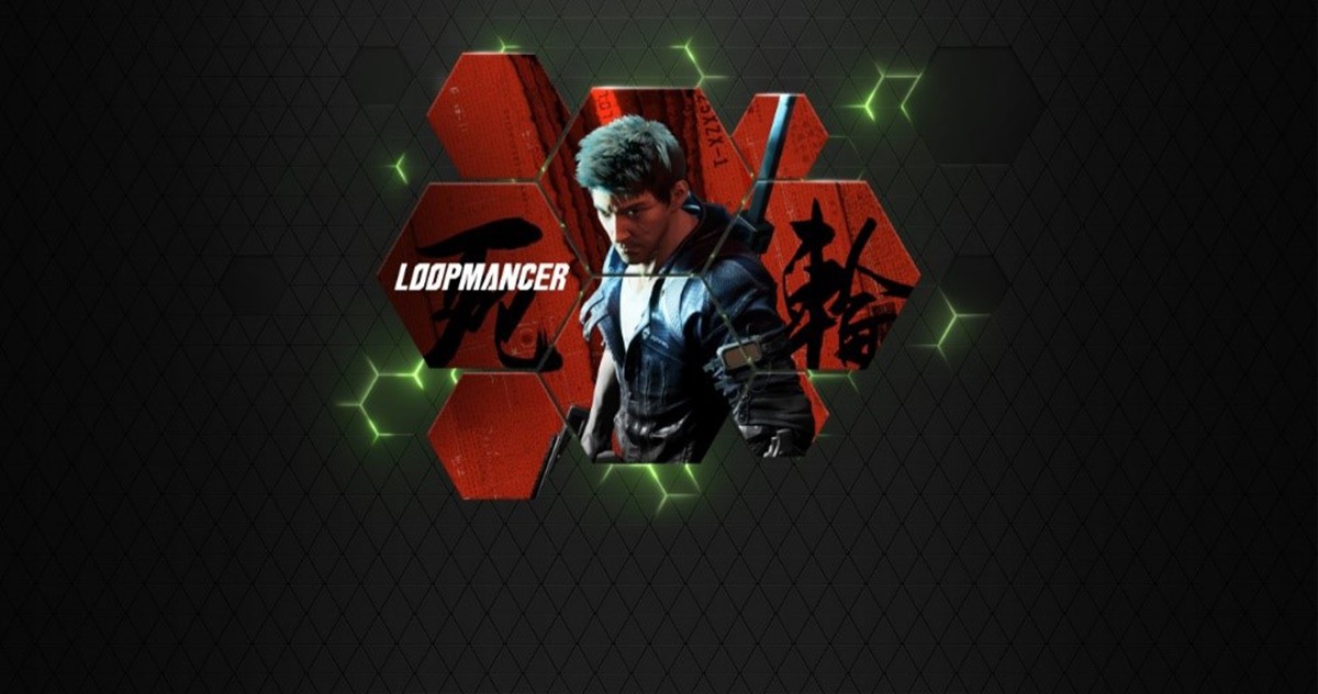 Nvidia Geforce NOW : Loopmancer et compagnie