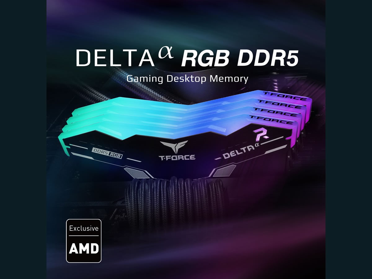 TEAMGROUP lance sa mémoire T-FORCE DELTA ALPHA RGB DDR5 optimisée AMD EXPO