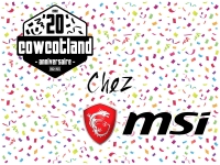 Cliquez pour agrandir Dcouvrez MSI  l'occasion des 20 ans de Cowcotland