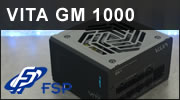 FSP VITA GM 1000 watts : Simple et efficace