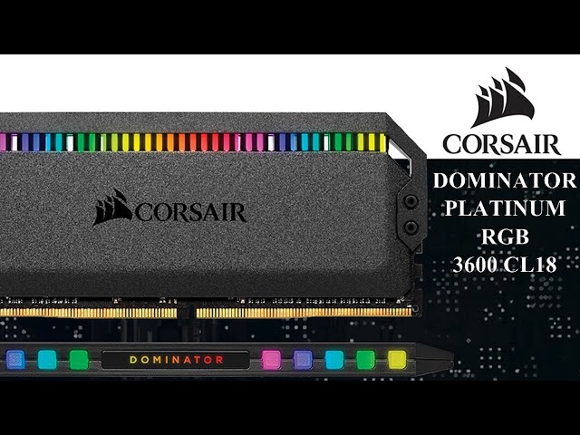 Prsentation mmoire DDR4 CORSAIR DOMINATOR PLATINUM RGB 3600 CL18